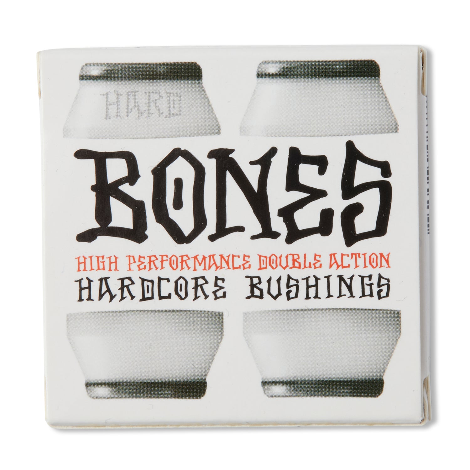 Hard Hardcore Bushings