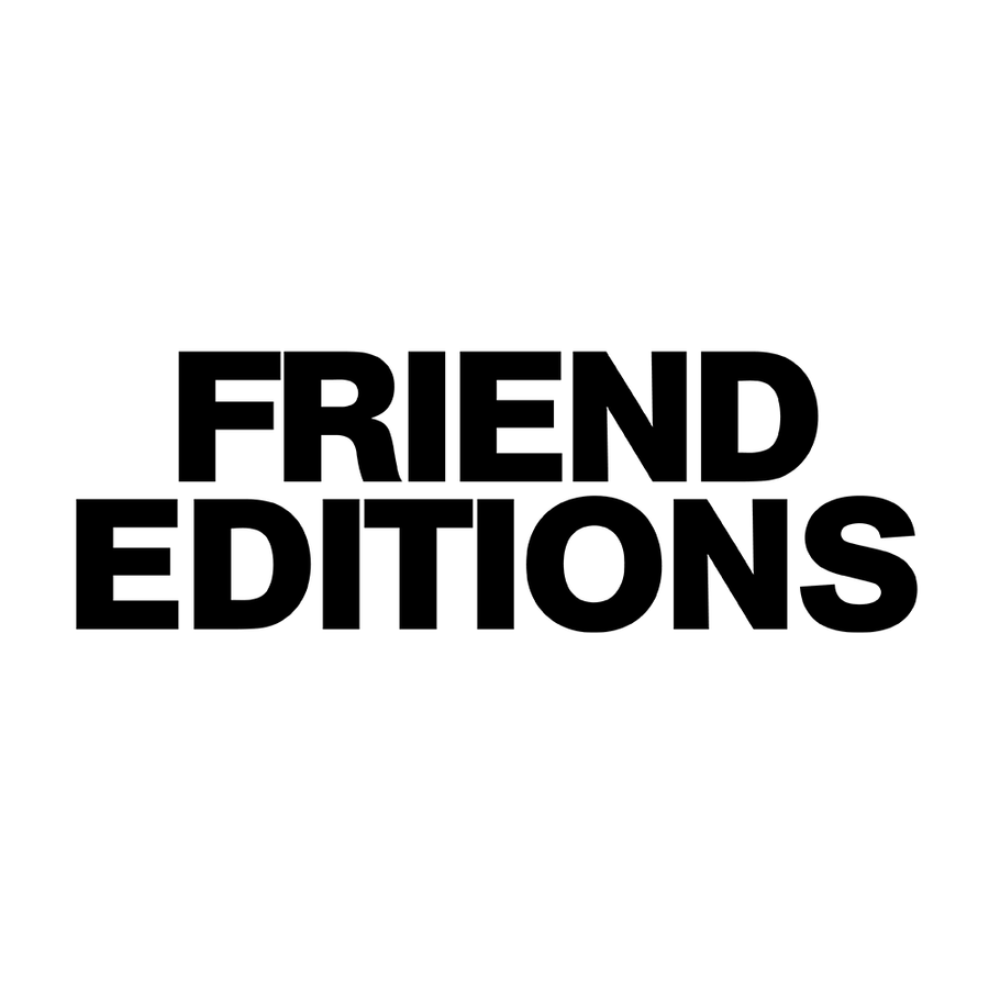 FRIEND EDITIONS