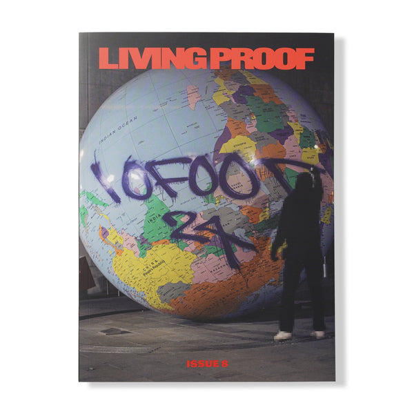 Living Proof Magazine Living Proof Issue #8