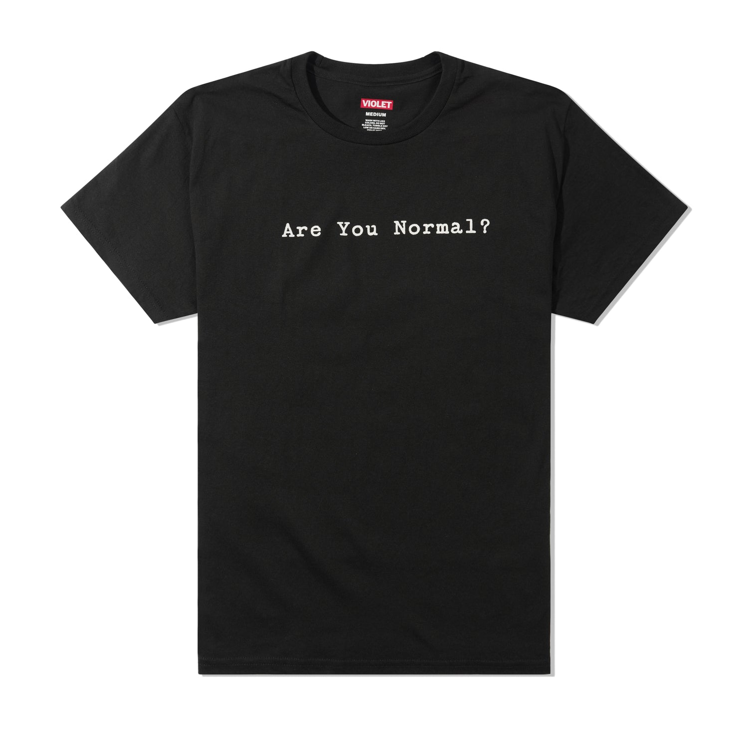 Are You Normal? Tee, Black