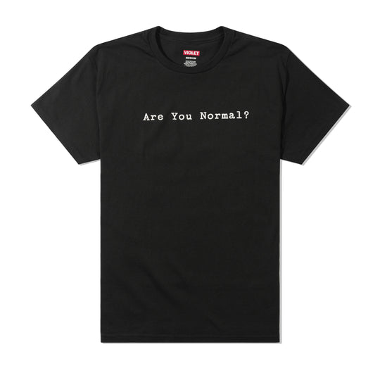 Are You Normal? Tee, Black