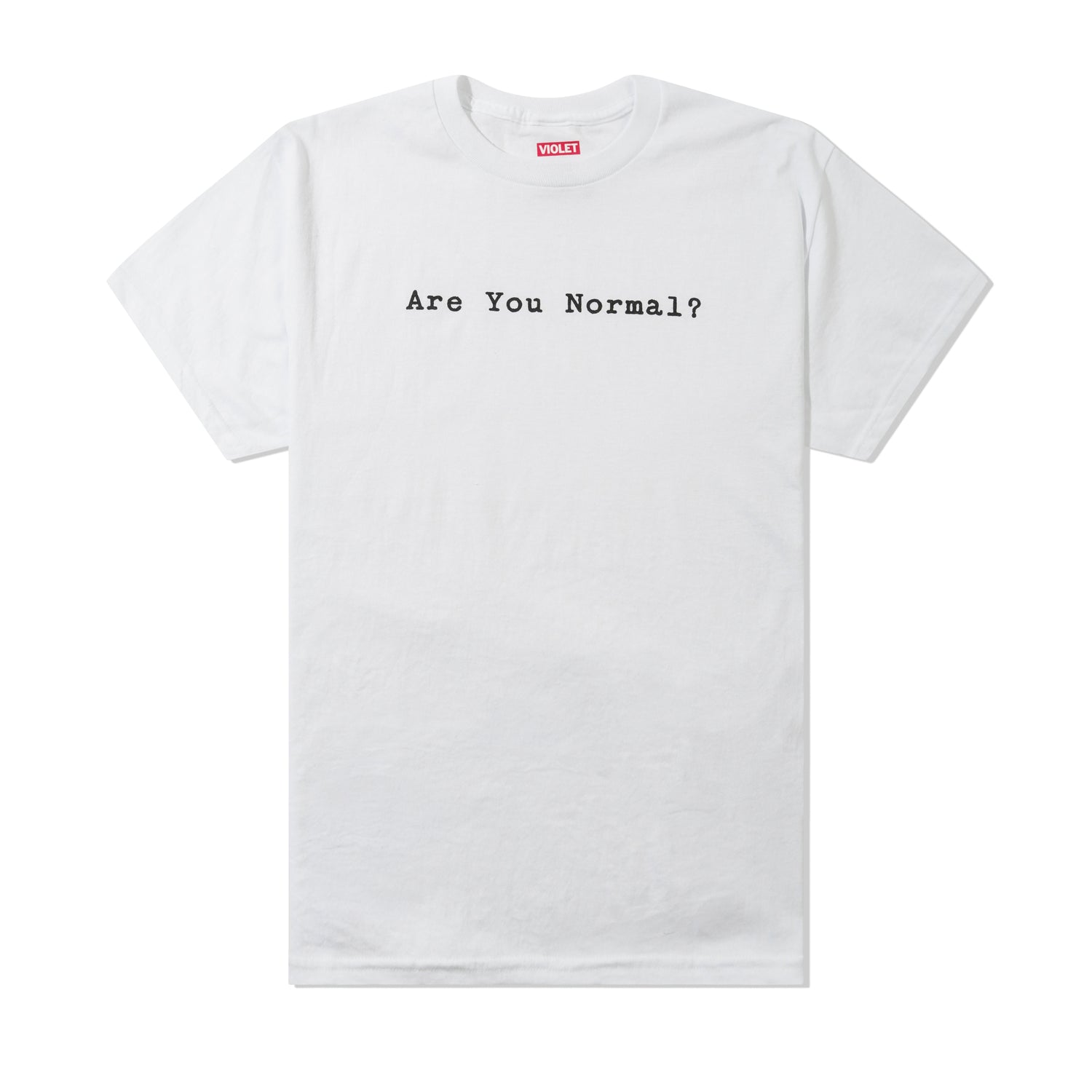 Are You Normal? Tee, White