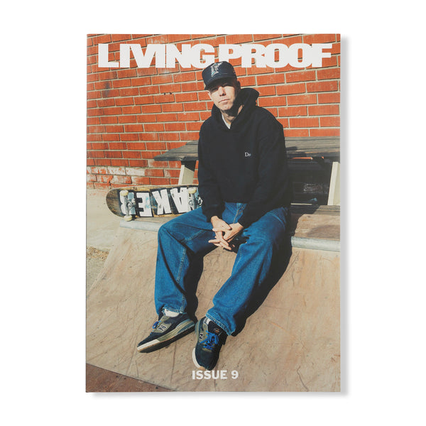 Living Proof Magazine Living Proof Issue #9