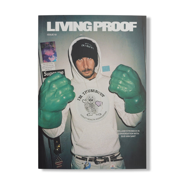 Living Proof Magazine Living Proof Issue #10