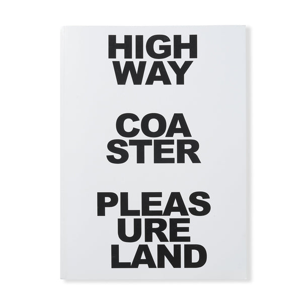Friend Editions Highway Coaster Pleasure Land: Sly Morikawa