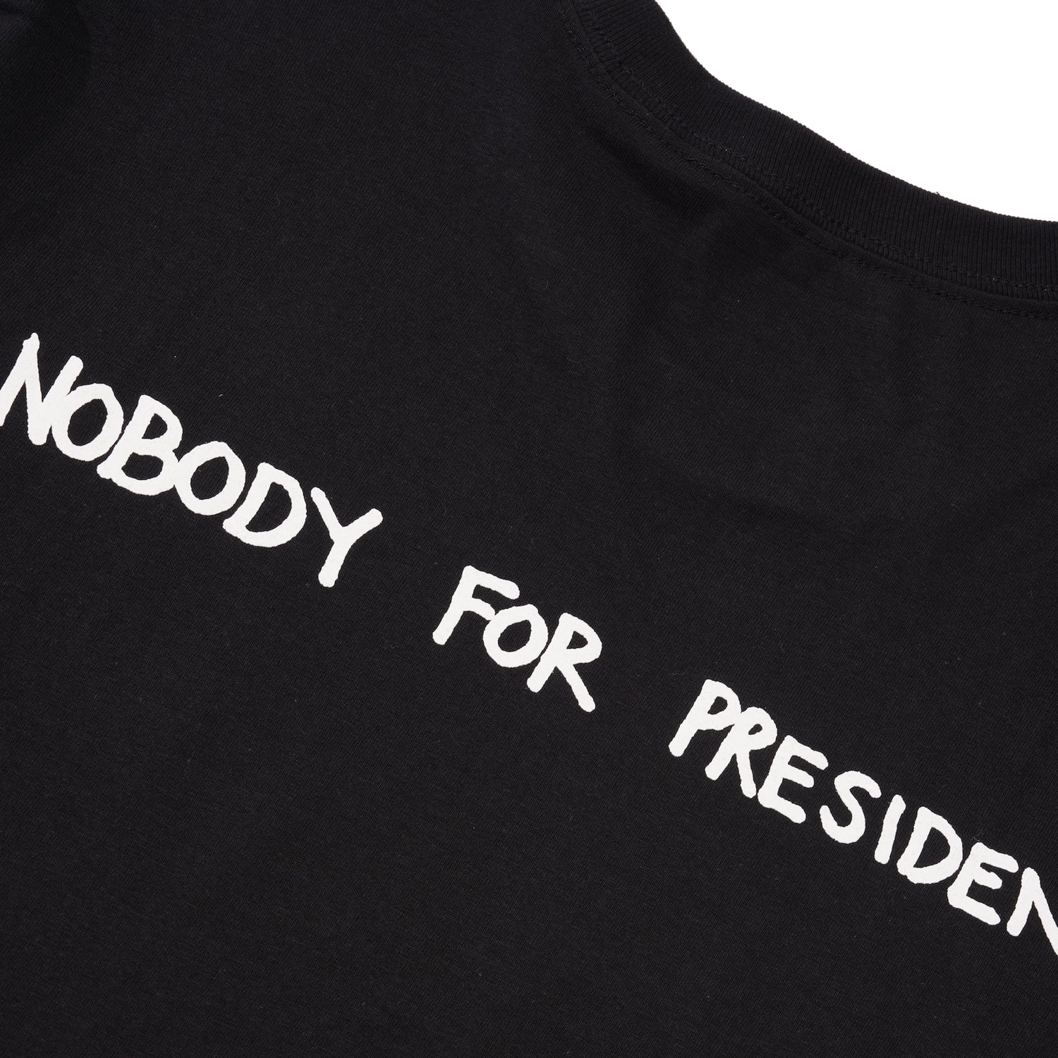 Nobody For President Tee, Black