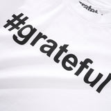 #Grateful Tee, White