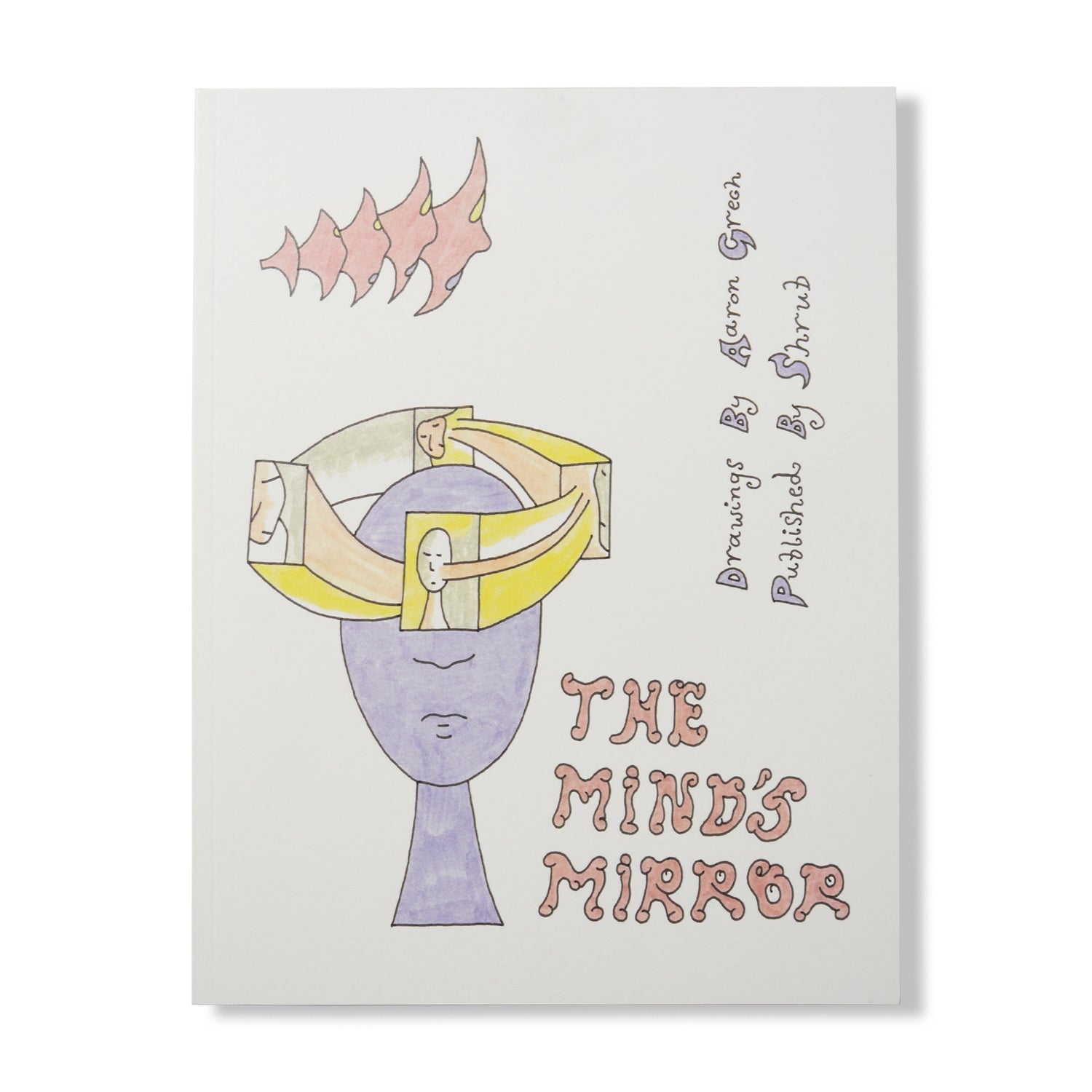 The Minds Mirrow - By Aaron Grech