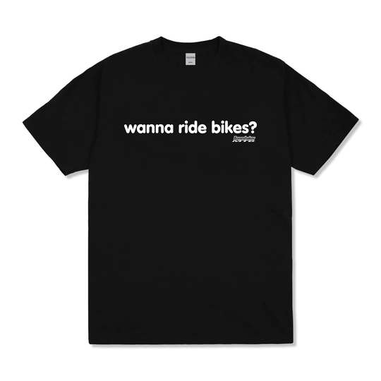 Wanna Ride Bikes? Tee, Black